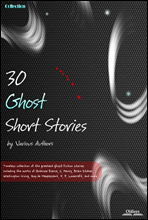 30 Ghost Short Stories